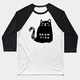 Meow time black cat Baseball T-Shirt